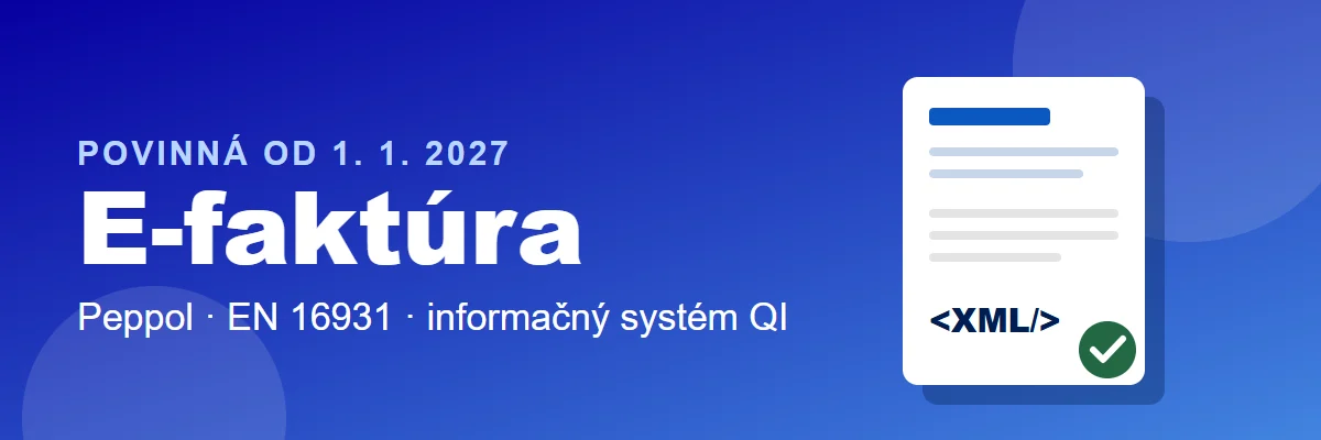 E-faktúra v IS QI – povinná elektronická fakturácia cez Peppol od 1. 1. 2027